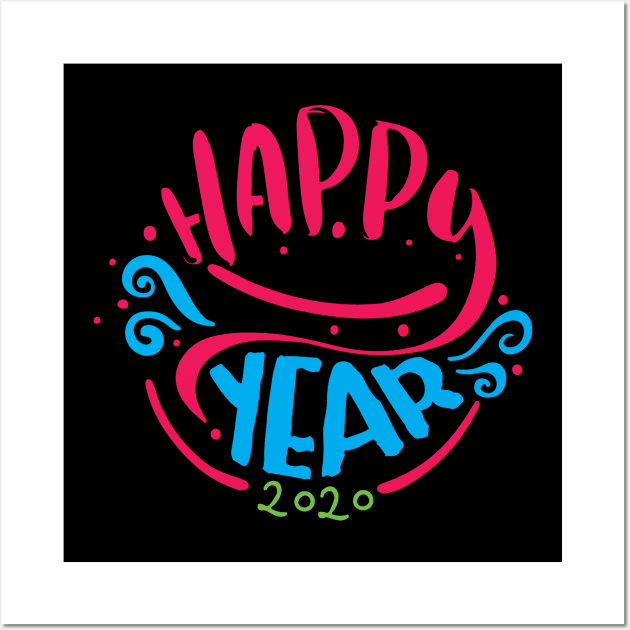 Happy New Year Shirt,  2020 New Year Wall Art by Sezoman